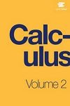 Calculus (Volume 2) by Gilbert Strang and Edwin “Jed” Herman